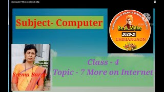Class - 4 Computer 7 More on Internet