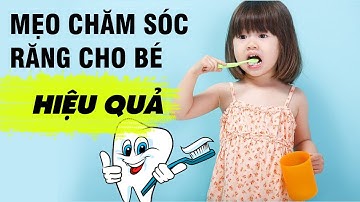 Lựa Chọn Bàn Chải Răng Cho Bé Và 5 Mẹo Chăm Sóc Răng Hiệu Quả
