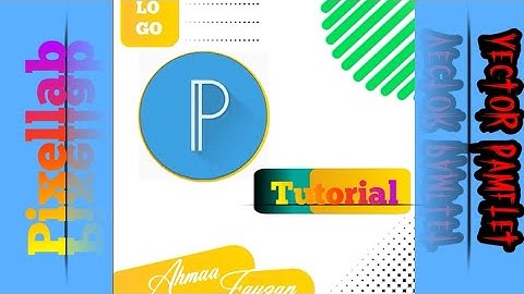 Cara Membuat Vector Pamflet Menggunakan Aplikasi Pixellab Di Android