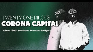 Twenty One Pilots - Live Corona Capital México 2021