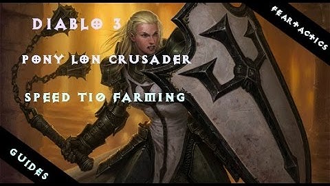 [2.4] D3 Pony LoN Crusader Guide (T10 Speed | Season 5)