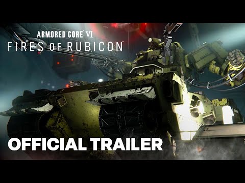 Armored Core 6: Fires of Rubicon - Official Gameplay Trailer 