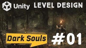 Dark Souls - Level Design - Unity - HDRP Part.01