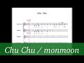 【アカペラ楽譜】Chu Chu / moumoon