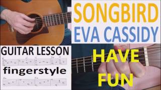 SONGBIRD - EVA CASSIDY - fingerstyle GUITAR LESSON