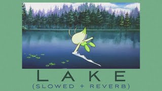 Lake (slowed + reverb) II Pokémon Diamond & Pearl & Platinum [HQ OST]