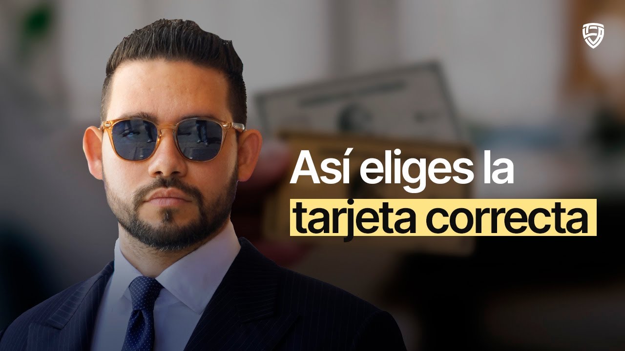 La Mejor Tarjeta de Crédito para Ti | Paso a Paso para Elegir en 2025