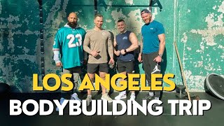 LOS ANGELES 2024 - Bodybuilding Trip