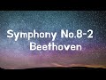 Beethoven - Symphony No.8 베토벤 교향곡 8번