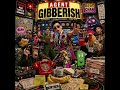 Agent Gibberish