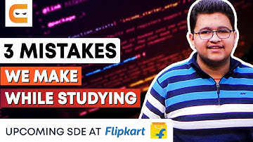 3 Mistakes We Do While Studying | Don