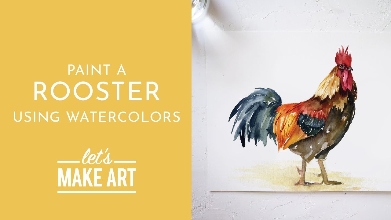 Rooster - Watercolor Tutorial With Sarah Cray - Youtube