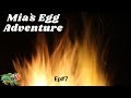 Mia`s Egg Adventure an Iggy`s egg adventure series episode#7