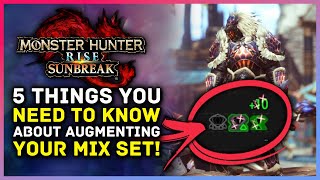 Monster Hunter Rise Sunbreak - 5 Things You Need To Know About Qurious Crafting Augmenting Explained
