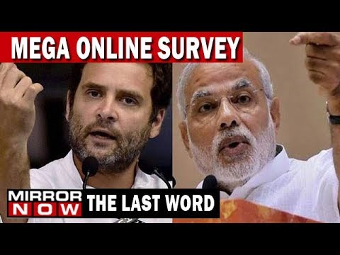 Mega opinions survey of general elections 2019, What's the pulse of India? | The Last Word