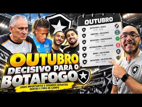 🚨WHAT TO EXPECT FROM BOTAFOGO IN OCTOBER? | DECISIVE MATCHES, NEW COACH, AND BIG CHALLENGES