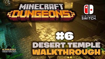 Minecraft Dungeons Walkthrough Part 6: Desert Temple | No Commentary | Nintendo Switch