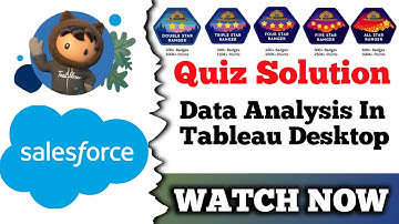 Data Analysis in Tableau Desktop | Salesforce Trailhead | Quiz Solution