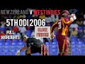 Close Finish | New Zealand V West Indies | 5th ODI 2006 Highlights | Must Watch!