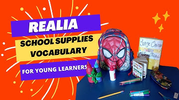 Teaching SCHOOL SUPPLIES VOCABULARY  Using Realia - ESL class for young learners👧🧒