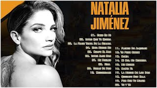 Natalia Jimenez - Duetos, Todos Sus Duos y Grandes Exitos 2023