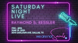 Saturday Night Live AA Speaker Raymond S 06192021