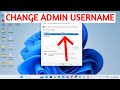 How to Change Administrator Username from HP on Windows 11/10