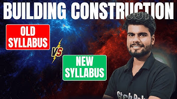 Civil Engineering 3rd Sem | New Syllabus Vs Old Syllabus | Building Construction | BTEUP 2025-26