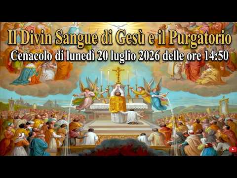 Il Divin Sangue di Gesù e il Purgatorio