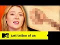 How Will Her Mum React To THIS Tattoo? | Just Tattoo Of Us