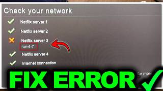 How to Fix Netflix Error Code NW 4-7 - Easy Guide
