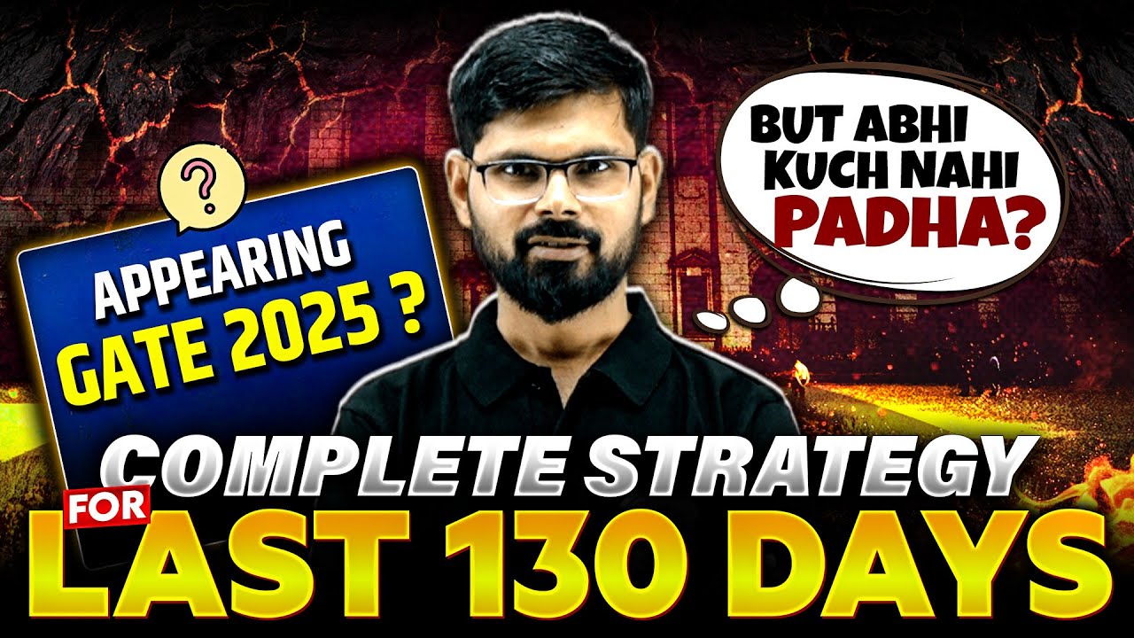 How to Score Single Digit Rank in GATE 2025 With Limited Study Time ...