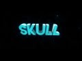 Intro for darkskull   can we reach 10 likes