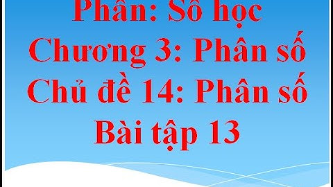 Giải tài liệu dạy học toán 6 tập 2 năm 2024