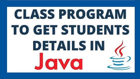 Java class program to get students details like name, roll number and marks | Student class