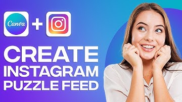 How To Make An Instagram Puzzle Feed With Canva (Step By Step Tutorial)