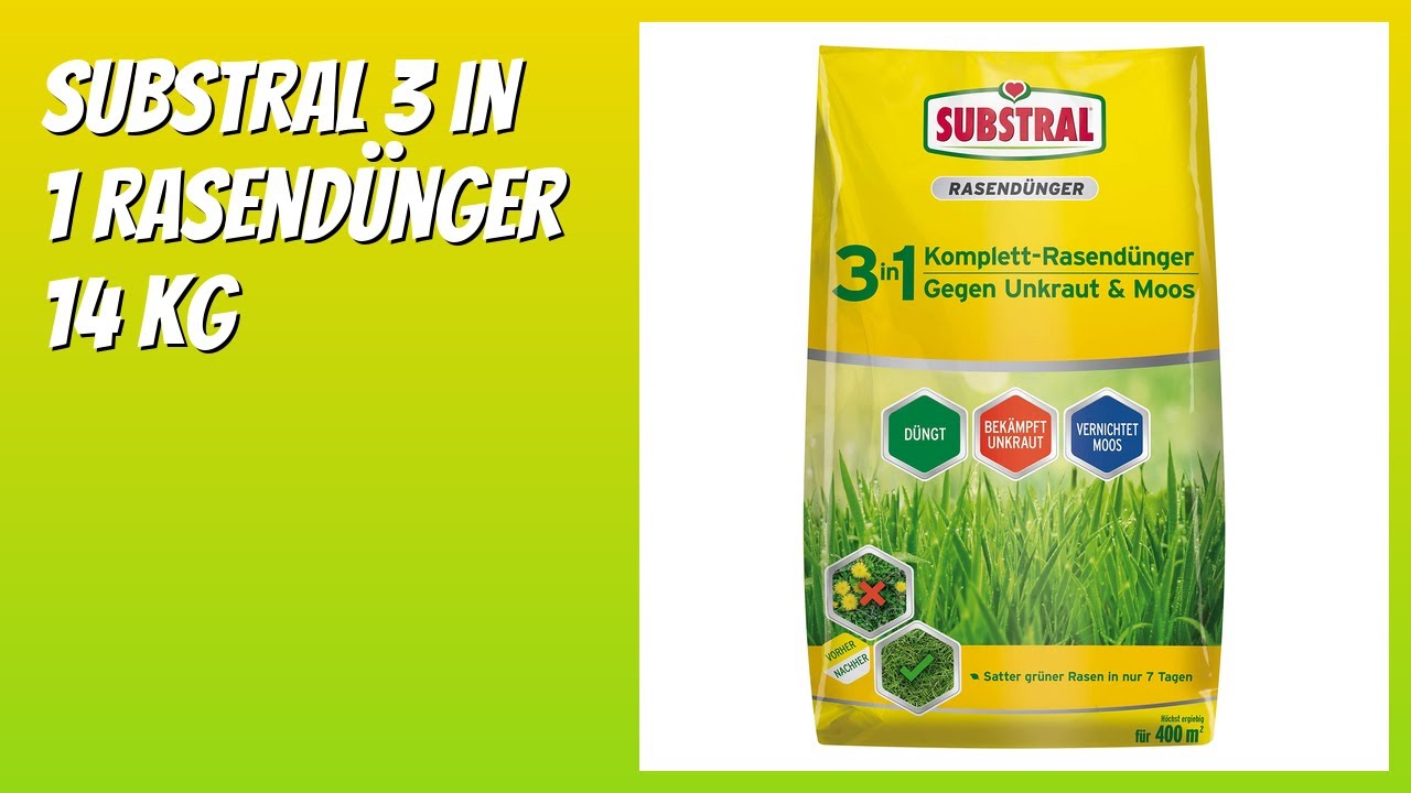 BEWERTUNG (2026): Substral 3 in 1 Rasendnger 14 kg. Infos - YouTube
