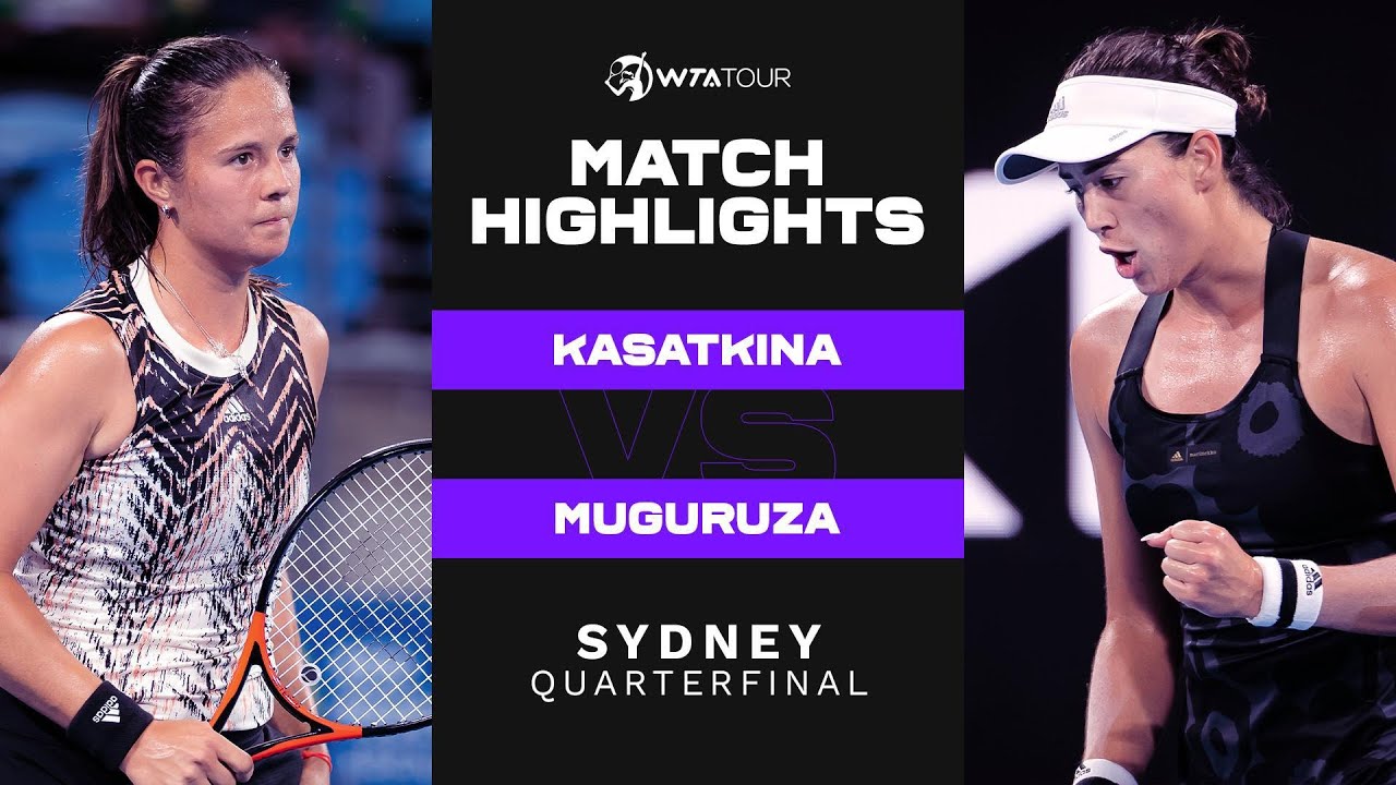 Daria Kasatkina vs. Garbiñe Muguruza | 2022 Sydney Quarterfinal | WTA Match Highlights