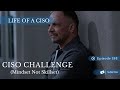 Ciso challenge mindset not skillset
