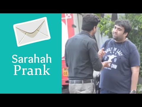 sarahah-prank-|-names-revealed-|-stfu18-(pranks-in-india)