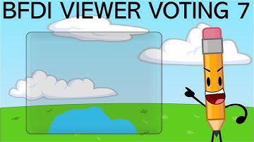 BFDI Viewer Voting Episode 7