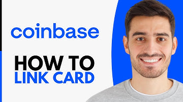 How To Link Credit / Debit Card To Coinbase - Step by Step