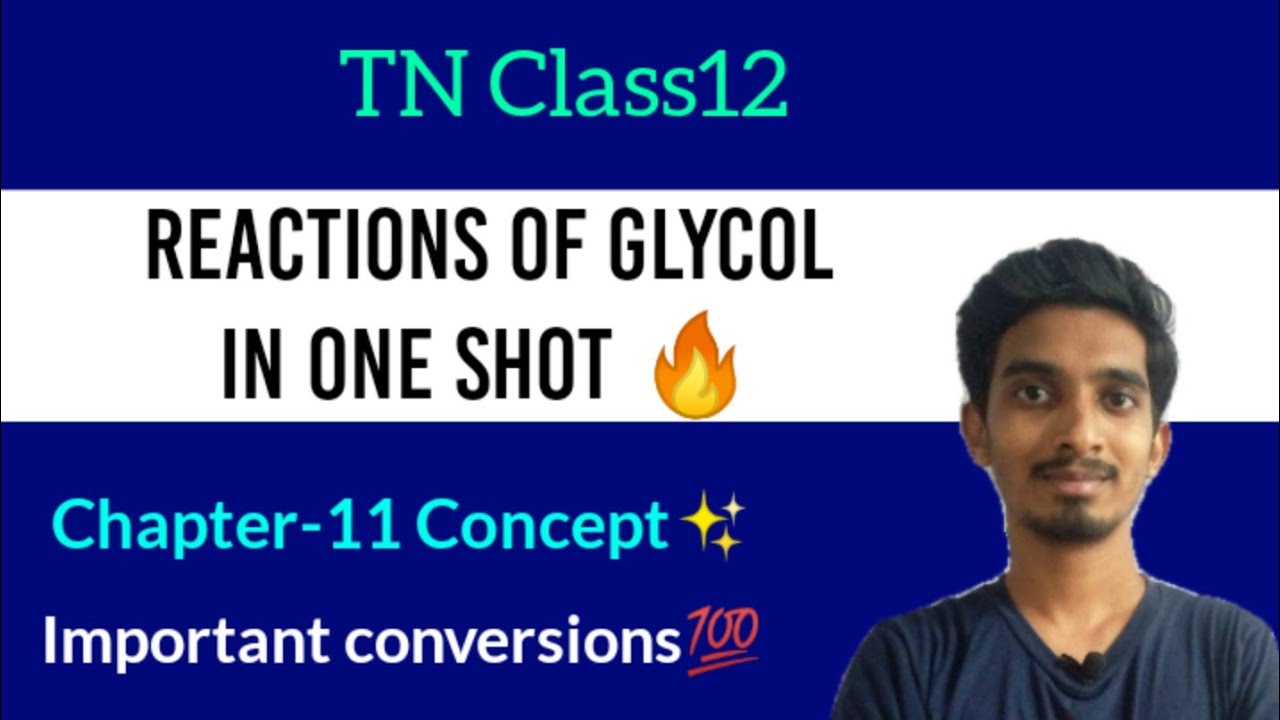 Reactions of Glycol in one shot🔥|Hydroxy Compounds and Ethers|TN Class12