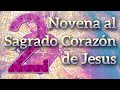 Novena al Sagrado Corazón de Jesús | DÍA 2