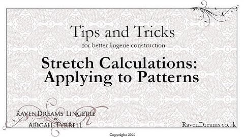 Calculating Stretch: Applying to Patterns