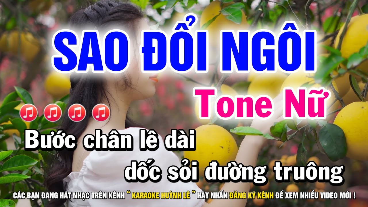 Karaoke Sao Đổi Ngôi - Tone Nữ Em | Nhạc Sống Huỳnh Lê