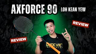 Review Vợt Cầu Lông Lining Axforce 90 New - Loh Kean Yew 2025!!!