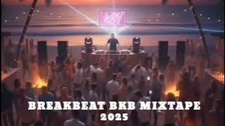 BREAKBEAT BKB MIXTAPE 2025_by_DJ.K3Y