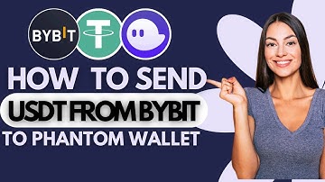 How to Send USDT From Bybit to Phantom Wallet (2025 Update)