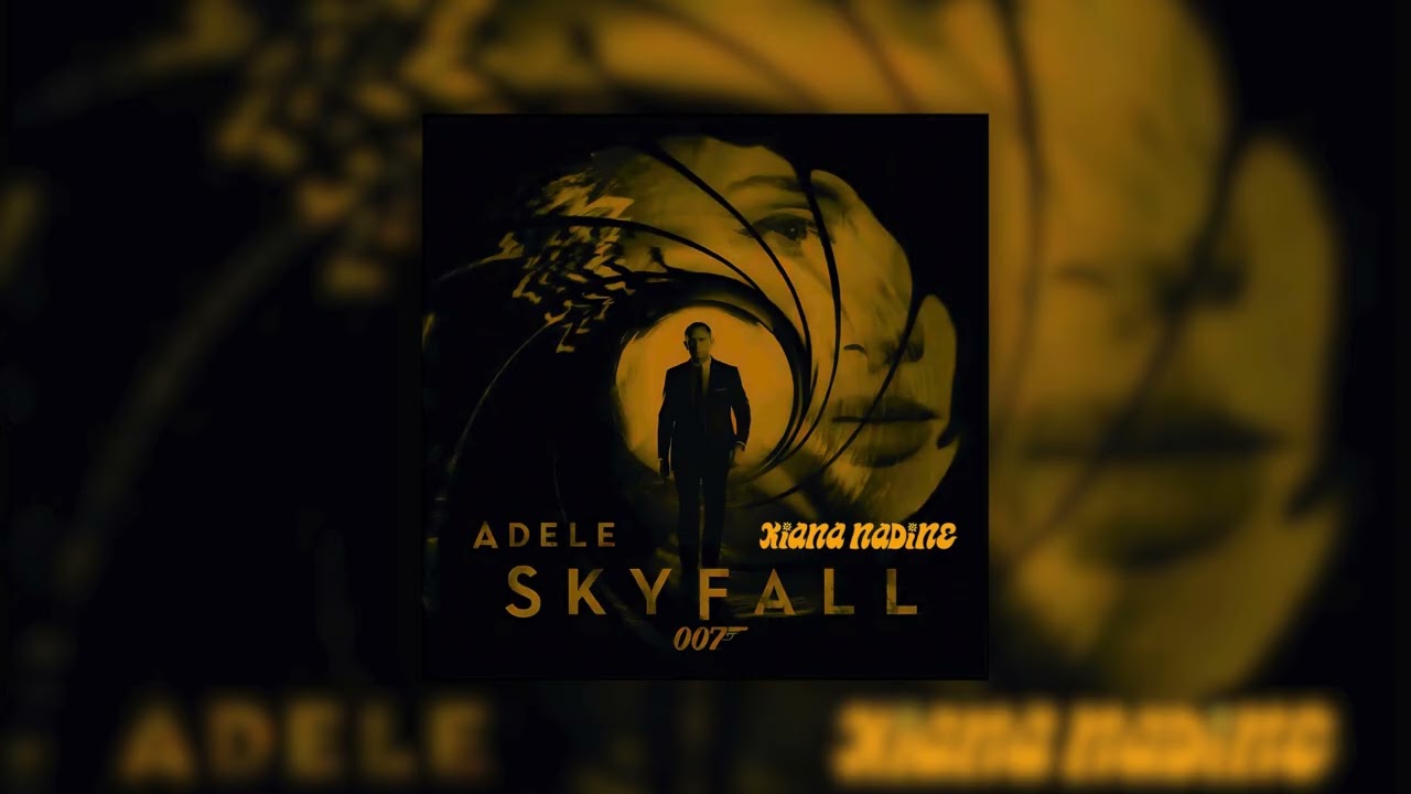 Adele - SKYFALL (KIANA NADINE UKG FLIP)